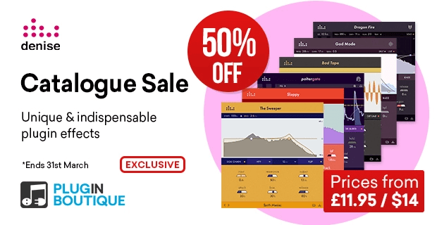 Save 50% on Denise’s unique and creative effect plugins