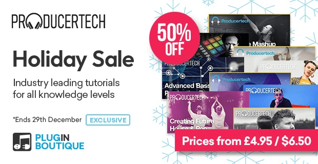 Producertech tutorial courses on sale at 50% OFF at Plugin Boutique