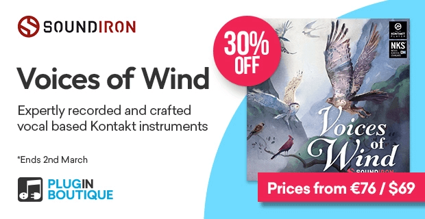Save 30% on Voices of Wind libraries for Kontakt by Soundiron