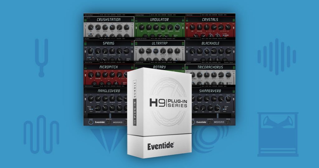Save 60% on H9 Plug-in Series Bundle by Eventide Audio